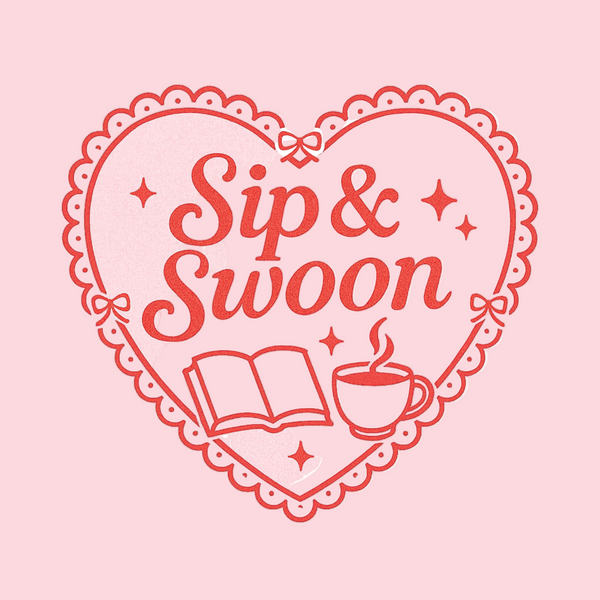 Sip & Swoon
